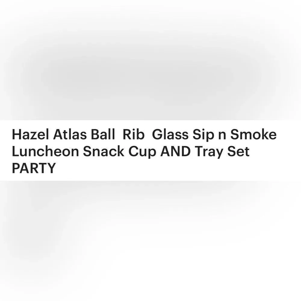 Hazel Atlas Ball & Rib Elegant Clear Glass Smoke Snack & Sip Tray 6 Oz Cup Set